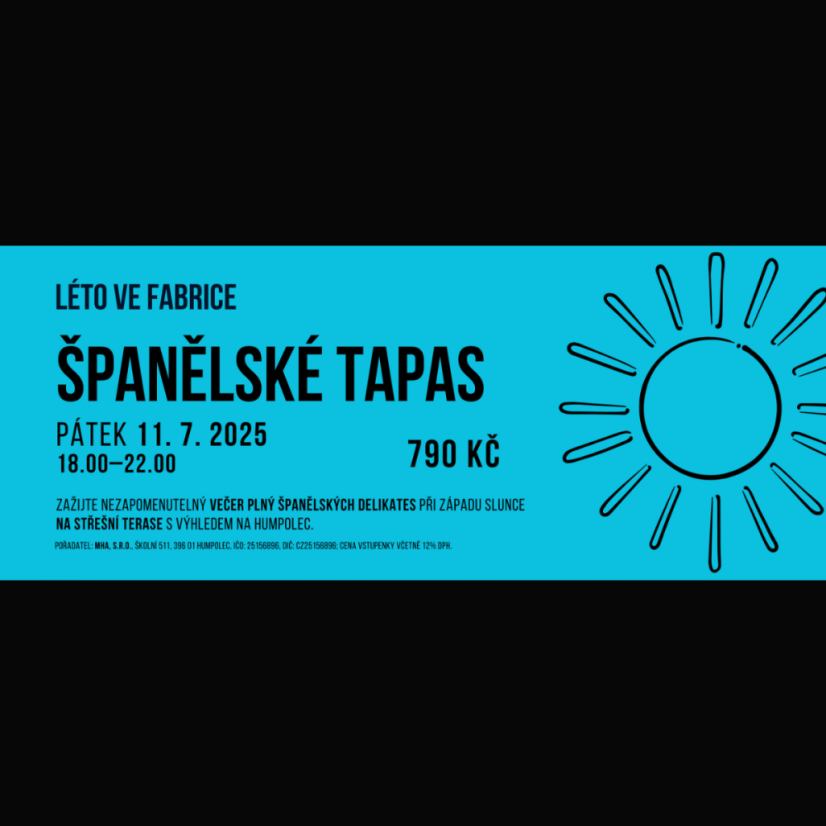 Léto ve fabrice | Střešní terasa | Španělské tapas 11. 7. 2025
